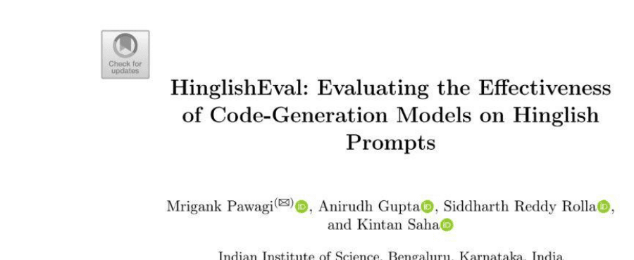 Research Paper Snippet for HinglishEval: Evaluating the Effectiveness of Code-Generation Models on Hinglish Prompts